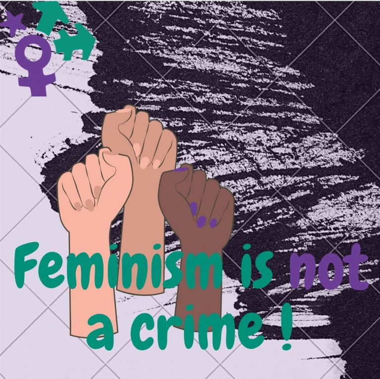 Feminism is not a crime!