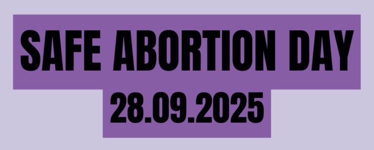 Safe Abortion Day 28. Septemer 2025